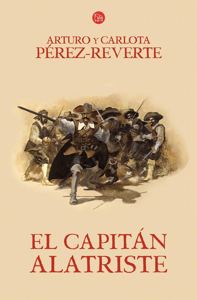 CAPITAN ALATRISTE, EL (CAPITÁN ALATRISTE, 1) | 9788466320535 | PEREZ-REVERTE, ARTURO | Galatea Llibres | Librería online de Reus, Tarragona | Comprar libros en catalán y castellano online