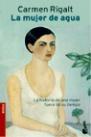 MUJER DE AGUA, LA | 9788408039310 | RIGALT, CARMEN | Galatea Llibres | Llibreria online de Reus, Tarragona | Comprar llibres en català i castellà online