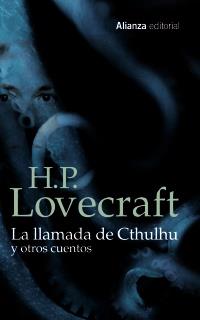 LA LLAMADA DE CTHULHU Y OTROS CUENTOS | 9788420609140 | LOVECRAFT, H. P. | Galatea Llibres | Llibreria online de Reus, Tarragona | Comprar llibres en català i castellà online