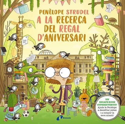 PENÈLOPE STRUDEL A LA RECERCA DEL TRESOR D'ANIVERSARI | 9788413490724 | KEARNEY, BRENDAN | Galatea Llibres | Librería online de Reus, Tarragona | Comprar libros en catalán y castellano online