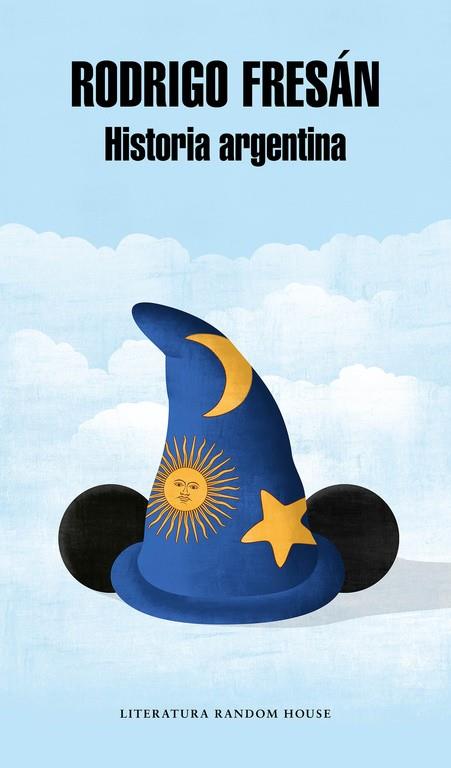 HISTORIA ARGENTINA | 9788439733058 | FRESÁN, RODRIGO | Galatea Llibres | Librería online de Reus, Tarragona | Comprar libros en catalán y castellano online