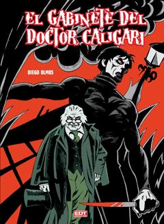 EL GABINETE DEL DOCTOR CALIGARI | 9788499474540 | OLMOS, DIEGO | Galatea Llibres | Llibreria online de Reus, Tarragona | Comprar llibres en català i castellà online