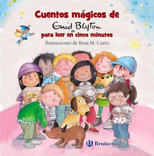 CUENTOS MÁGICOS DE ENID BLYTON PARA LEER EN CINCO MINUTOS | 9788469623954 | BLYTON, ENID | Galatea Llibres | Llibreria online de Reus, Tarragona | Comprar llibres en català i castellà online