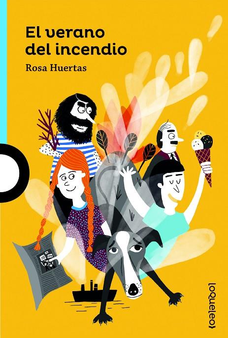 EL VERANO DEL INCENDIO | 9788491223764 | HUERTAS, ROSA | Galatea Llibres | Llibreria online de Reus, Tarragona | Comprar llibres en català i castellà online