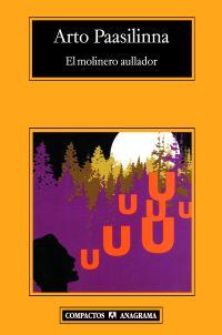 MOLINERO AULLADOR, EL | 9788433973276 | PAASILINA, ARTO | Galatea Llibres | Librería online de Reus, Tarragona | Comprar libros en catalán y castellano online