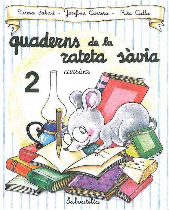 CURSIVA, N 2 | 9788472109469 | SABATé RODIé, TERESA ; CARRERA SABATE, JOSEFINA | Galatea Llibres | Librería online de Reus, Tarragona | Comprar libros en catalán y castellano online