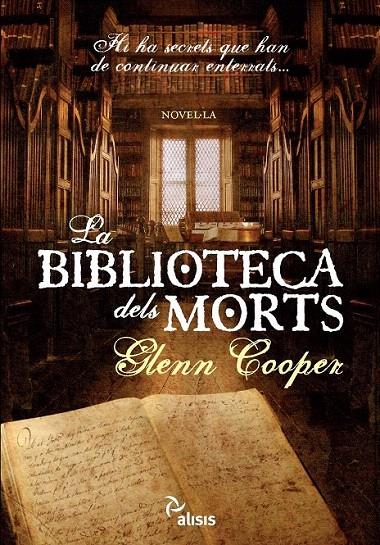 BIBLIOTECA DELS MORTS, LA | 9788493660109 | COOPER, GLENN | Galatea Llibres | Llibreria online de Reus, Tarragona | Comprar llibres en català i castellà online