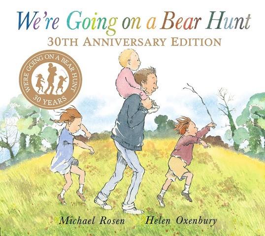 WE ARE GOING ON A BEAR HUNT | 9781406386776 | OXENBURY, ROSEN | Galatea Llibres | Llibreria online de Reus, Tarragona | Comprar llibres en català i castellà online