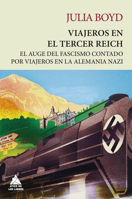 VIAJEROS EN EL TERCER REICH | 9788418217920 | BOYD, JULIA | Galatea Llibres | Llibreria online de Reus, Tarragona | Comprar llibres en català i castellà online