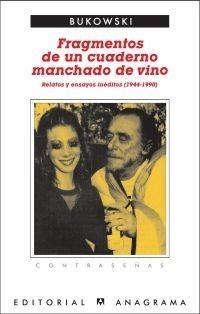 FRAGMENTOS DE UN CUADERNO MANCHADO DE VINO | 9788433923974 | BUKOWSKI, CHARLES | Galatea Llibres | Librería online de Reus, Tarragona | Comprar libros en catalán y castellano online