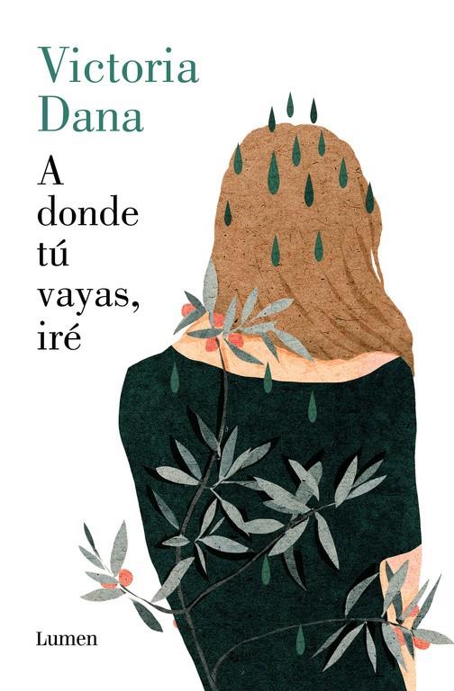 A DONDE Tú VAYAS, IRé | 9788426404947 | DANA, VICTORIA | Galatea Llibres | Librería online de Reus, Tarragona | Comprar libros en catalán y castellano online