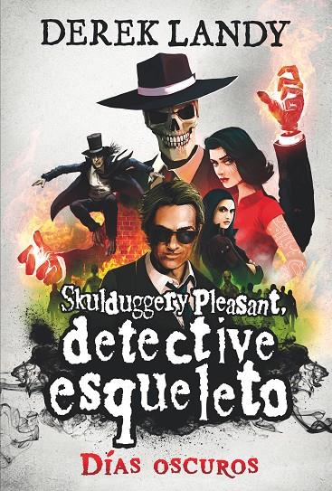 DETECTIVE ESQUELETO:  DÍAS OSCUROS | 9788413184562 | LANDY, DEREK | Galatea Llibres | Llibreria online de Reus, Tarragona | Comprar llibres en català i castellà online