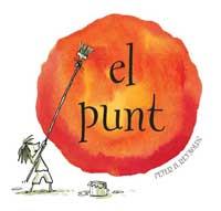 PUNT, EL -SERRES- | 9788484881681 | REYNOLDS, PETER H. | Galatea Llibres | Llibreria online de Reus, Tarragona | Comprar llibres en català i castellà online