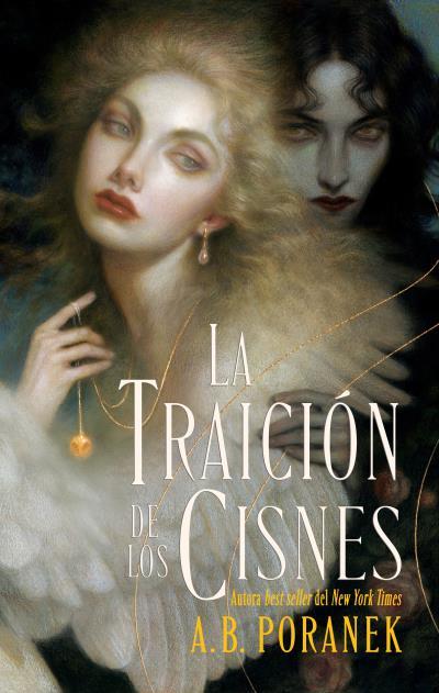 LA TRAICIÓN DE LOS CISNES | 9788410239654 | PORANEK, A.B. | Galatea Llibres | Llibreria online de Reus, Tarragona | Comprar llibres en català i castellà online