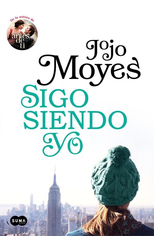 SIGO SIENDO YO  | 9788491292395 | MOYES, JOJO | Galatea Llibres | Librería online de Reus, Tarragona | Comprar libros en catalán y castellano online