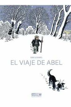 EL VIAJE DE ABEL | 9788412250589 | DUHAMEL, BRUNO | Galatea Llibres | Llibreria online de Reus, Tarragona | Comprar llibres en català i castellà online