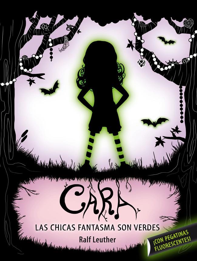 CARA. LAS NIÑAS FANTASMA SON VERDES | 9788420413143 | LEUTHER, RALF | Galatea Llibres | Llibreria online de Reus, Tarragona | Comprar llibres en català i castellà online