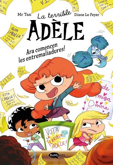 LA TERRIBLE ADÈLE NOVELA 2. ARA COMENCEN LES ENTREMALIADURES! | 9791387744328 | MR TAN | Galatea Llibres | Librería online de Reus, Tarragona | Comprar libros en catalán y castellano online