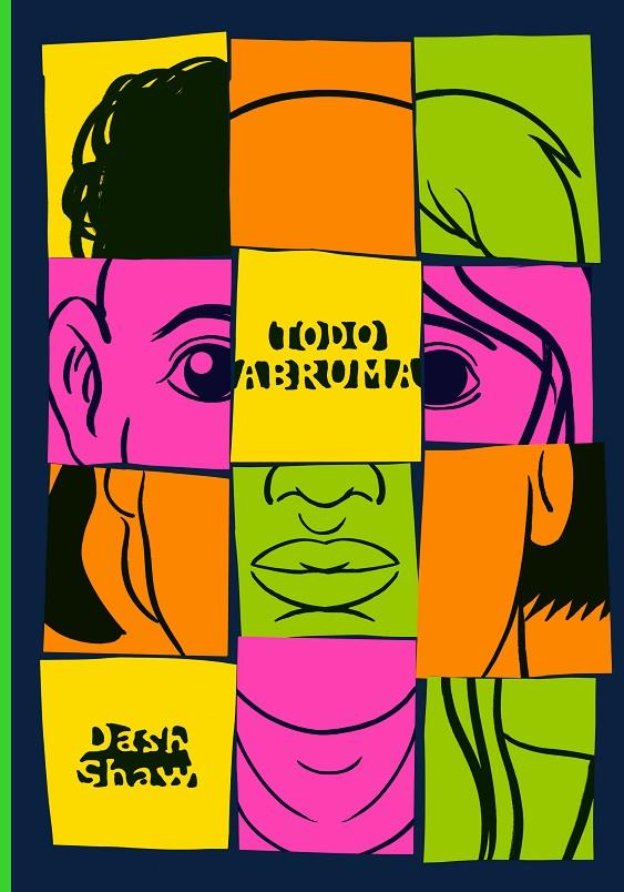 TODO ABRUMA | 9788410323162 | SHAW, DASH | Galatea Llibres | Llibreria online de Reus, Tarragona | Comprar llibres en català i castellà online