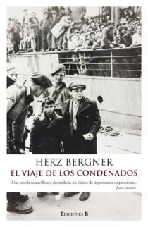 VIAJE DE LOS CONDENADOS, EL | 9788466645713 | BERGNER, HERZT | Galatea Llibres | Llibreria online de Reus, Tarragona | Comprar llibres en català i castellà online