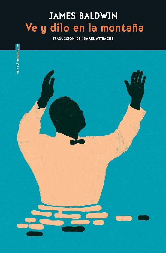 VE Y DILO EN LA MONTAÑA | 9788410249349 | JAMES BALDWIN | Galatea Llibres | Llibreria online de Reus, Tarragona | Comprar llibres en català i castellà online