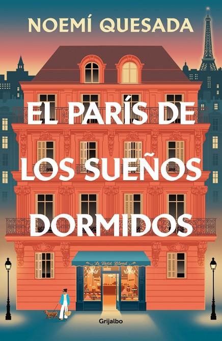 EL PARÍS DE LOS SUEÑOS DORMIDOS | 9788425373626 | QUESADA, NOEMÍ | Galatea Llibres | Llibreria online de Reus, Tarragona | Comprar llibres en català i castellà online