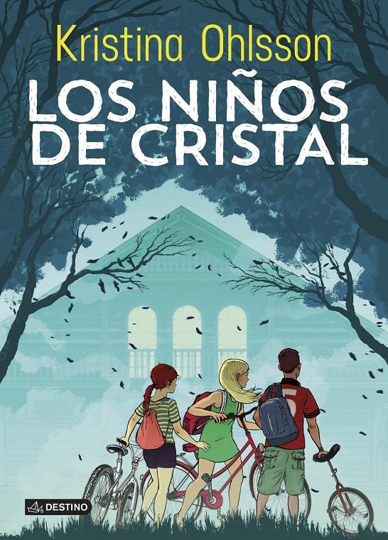 LOS NIÑOS DE CRISTAL | 9788408127123 | OHLSSON, KRISTINA | Galatea Llibres | Llibreria online de Reus, Tarragona | Comprar llibres en català i castellà online