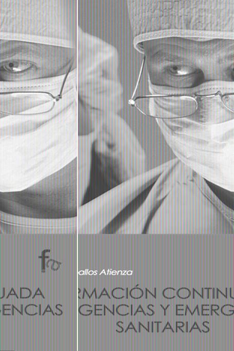 FORMACION CONTINUADA EN URGENCIAS Y EMERGENCIAS SANITARIAS | 9788496224742 | CEBALLOS ATIENZA, RAFAEL | Galatea Llibres | Librería online de Reus, Tarragona | Comprar libros en catalán y castellano online