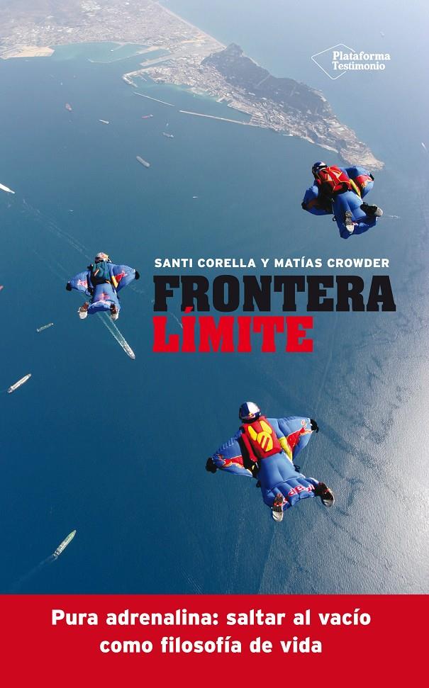FRONTERA LÍMITE | 9788416096763 |  SANTIAGO CORELLA/ MATIAS CROWDER | Galatea Llibres | Llibreria online de Reus, Tarragona | Comprar llibres en català i castellà online