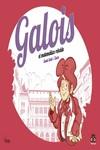 GALOIS, EL MATEMÁTICO REBELDE | 9788418101342 | PÉREZ ZARZO, JOSÉ / SELVI, SANTI | Galatea Llibres | Librería online de Reus, Tarragona | Comprar libros en catalán y castellano online