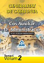 COS AUXILIAR D´ADMINISTRACIO, TEMARI VOL. 2 | 9788467636581 | AAVV | Galatea Llibres | Llibreria online de Reus, Tarragona | Comprar llibres en català i castellà online