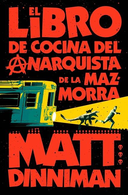 EL LIBRO DE COCINA DEL ANARQUISTA DE LA MAZMORRA (CARL EL MAZMORRERO 3) | 9788410466166 | DINNIMAN, MATT | Galatea Llibres | Llibreria online de Reus, Tarragona | Comprar llibres en català i castellà online
