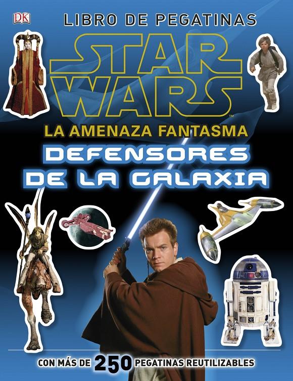 STAR WARS. DEFENSORES DE LA GALAXIA LIBRO DE PEGATINAS | 9788408126201 | Galatea Llibres | Librería online de Reus, Tarragona | Comprar libros en catalán y castellano online