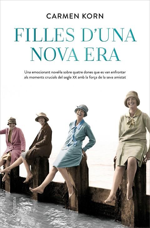 FILLES D'UNA NOVA ERA | 9788466426336 | KORN, CARMEN | Galatea Llibres | Librería online de Reus, Tarragona | Comprar libros en catalán y castellano online