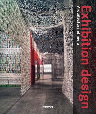 EXHIBITION DESOGN. ARQUITECTURA EFIMERA | 9788496429888 | MINGUET, JOSEP MARIA | Galatea Llibres | Llibreria online de Reus, Tarragona | Comprar llibres en català i castellà online