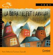 BOIRA I EL FET I AMAGAR, LA | 9788478645503 | BABARO, XOAN | Galatea Llibres | Librería online de Reus, Tarragona | Comprar libros en catalán y castellano online