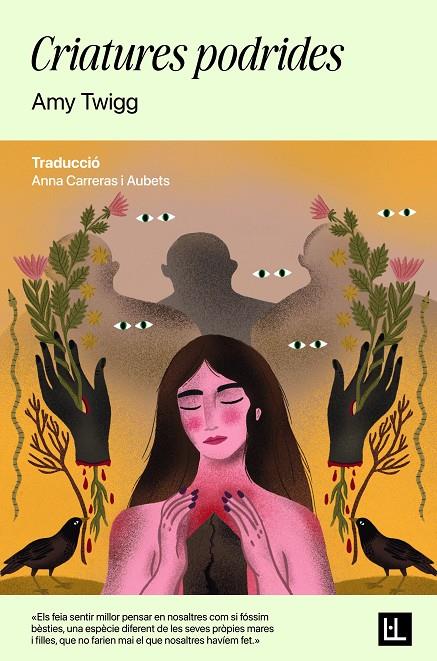 CRIATURES PODRIDES | 9791399079043 | TWIGG, AMY | Galatea Llibres | Librería online de Reus, Tarragona | Comprar libros en catalán y castellano online