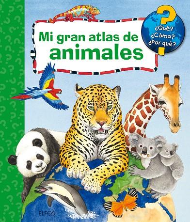 MI GRAN ATLAS DE ANIMALES | 9788417254391 | ERNE, ANDREA | Galatea Llibres | Librería online de Reus, Tarragona | Comprar libros en catalán y castellano online