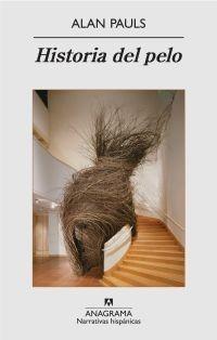 HISTORIA DEL PELO | 9788433972095 | PAULS, ALAN | Galatea Llibres | Llibreria online de Reus, Tarragona | Comprar llibres en català i castellà online
