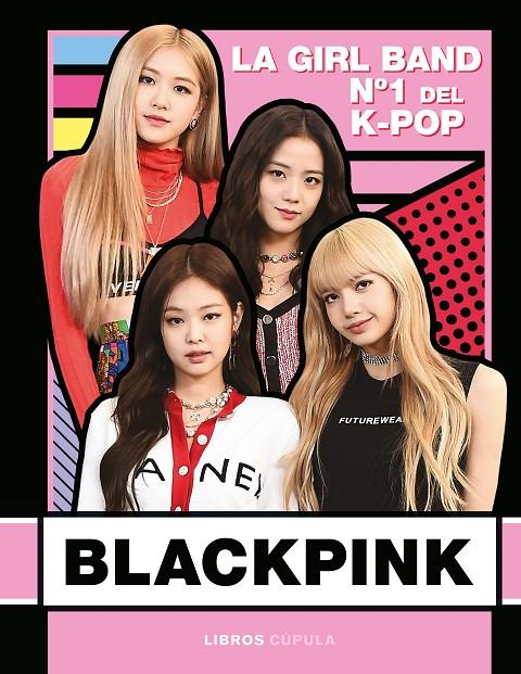 BLACKPINK | 9788448026745 | BUSTER BOOKS | Galatea Llibres | Llibreria online de Reus, Tarragona | Comprar llibres en català i castellà online
