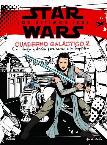 STAR WARS. LOS úLTIMOS JEDI. CUADERNO GALáCTICO | 9788408182108 | Galatea Llibres | Llibreria online de Reus, Tarragona | Comprar llibres en català i castellà online
