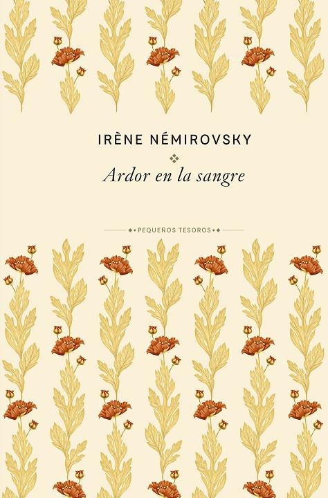 ARDOR EN LA SANGRE | 9788410989474 | NÉMIROVSKY, IRÈNE | Galatea Llibres | Llibreria online de Reus, Tarragona | Comprar llibres en català i castellà online