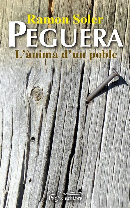 PEGUERA. L'ANIMA D'UN POBLE | 9788499750644 | SOLER, RAMON | Galatea Llibres | Llibreria online de Reus, Tarragona | Comprar llibres en català i castellà online