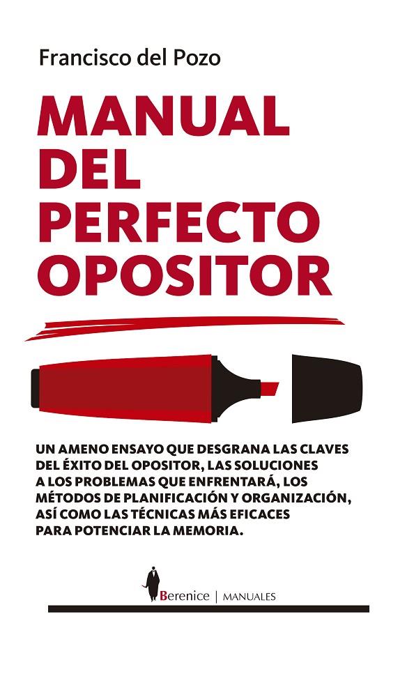 MANUAL DEL PERFECTO OPOSITOR | 9788418346477 | DEL POZO, FRANCISCO | Galatea Llibres | Llibreria online de Reus, Tarragona | Comprar llibres en català i castellà online