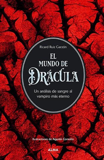 EL MUNDO DE DRÁCULA | 9788410206083 | RUIZ GARZÓN, RICARD | Galatea Llibres | Librería online de Reus, Tarragona | Comprar libros en catalán y castellano online