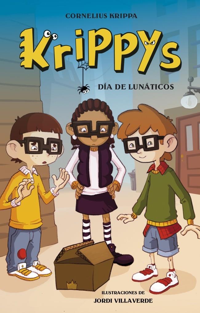 KRIPPYS 3. DÍA DE LUNÁTICOS | 9788484419495 | KRIPPA, CORNELIUS | Galatea Llibres | Librería online de Reus, Tarragona | Comprar libros en catalán y castellano online