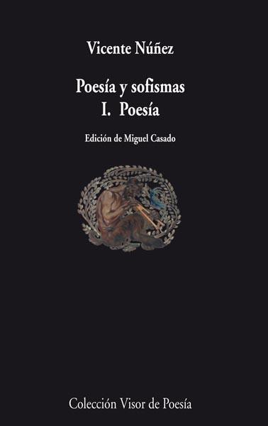 POESÍA Y SOFISMAS 2. SOFISMAS | 9788498957594 | NÚÑEZ CASADO, VICENTE | Galatea Llibres | Librería online de Reus, Tarragona | Comprar libros en catalán y castellano online