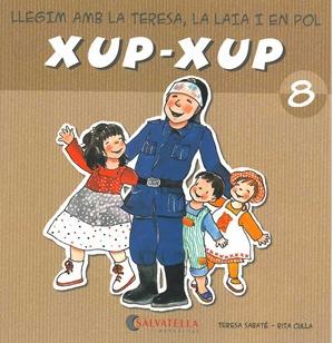 XUP-XUP 8 | 9788484125761 | SABATÉ RODIÉ, TERESA | Galatea Llibres | Librería online de Reus, Tarragona | Comprar libros en catalán y castellano online