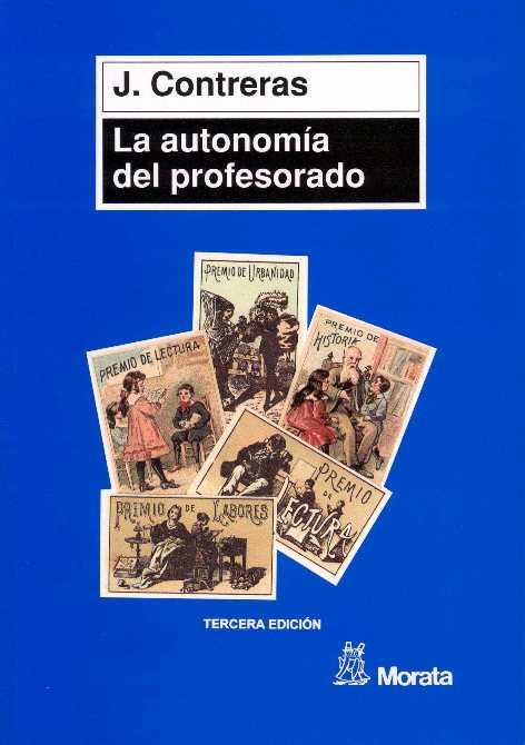 AUTONOMMIA DEL PROFESORADO, LA | 9788471124173 | CONTRERAS | Galatea Llibres | Librería online de Reus, Tarragona | Comprar libros en catalán y castellano online