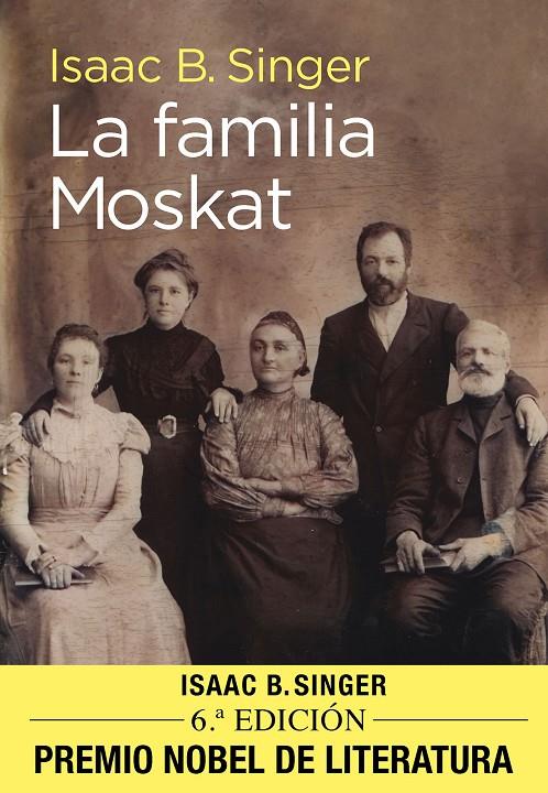 LA FAMILIA MOSKAT | 9791370310370 | BASHEVIS SINGER, ISAAC | Galatea Llibres | Llibreria online de Reus, Tarragona | Comprar llibres en català i castellà online